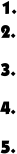 1. 2. 3. 4. 5.